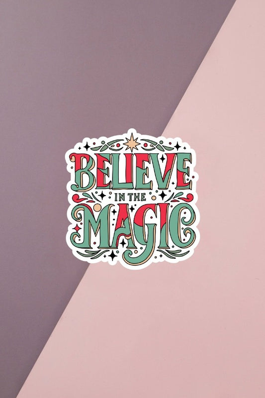 Believe In Magic Sticker