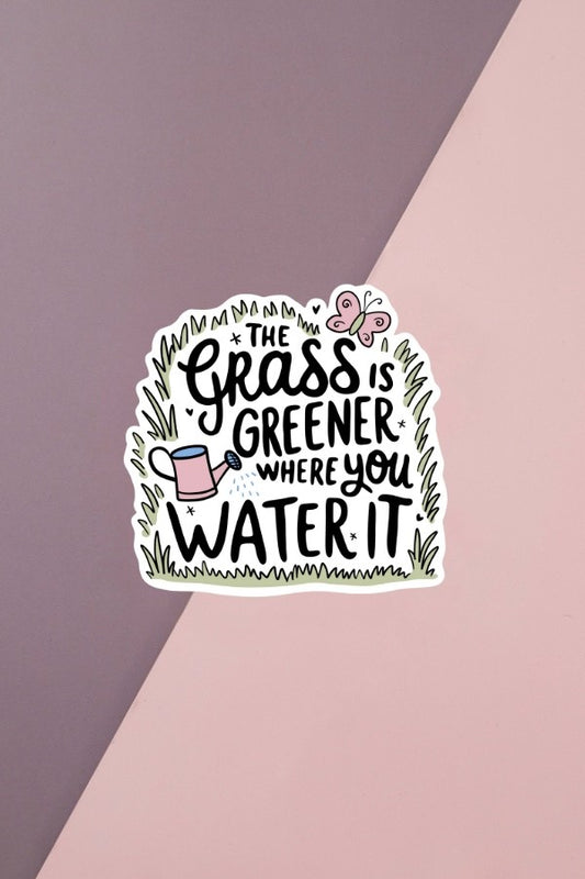 Grass Is Greener Sticker