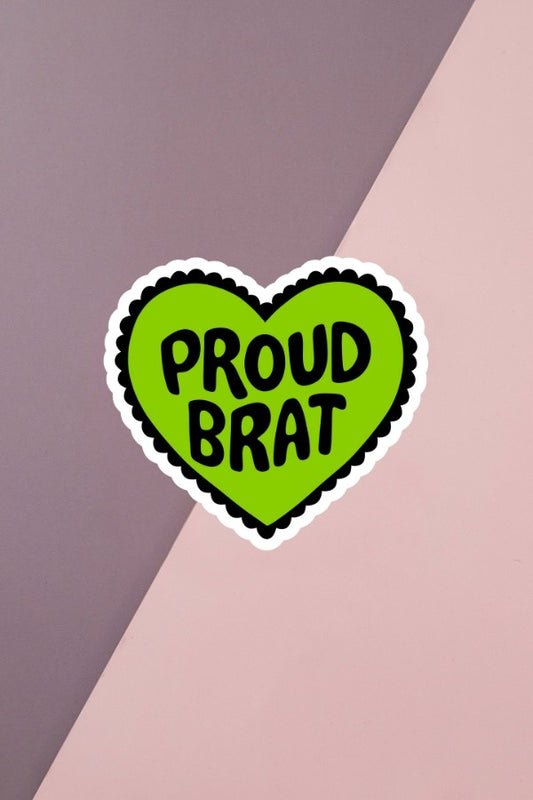 Proud Brat Sticker