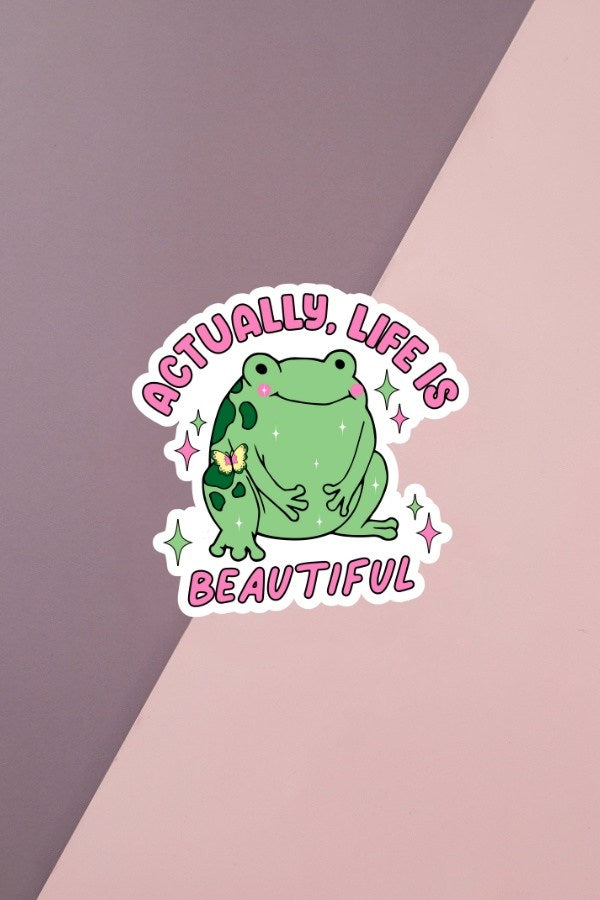 Life Is Beautiful Sticker