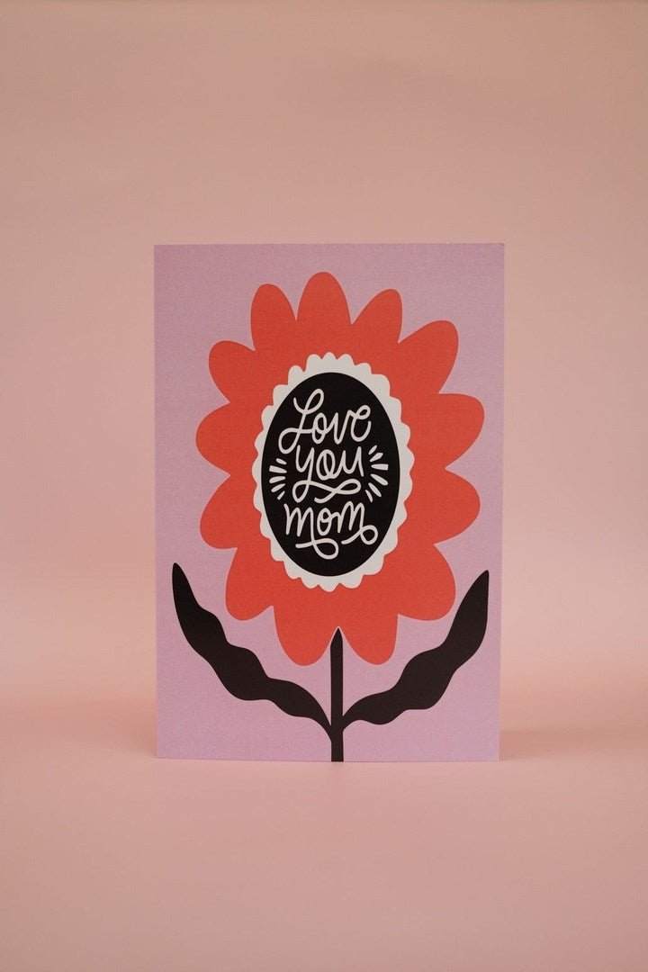 Love You Mom Card