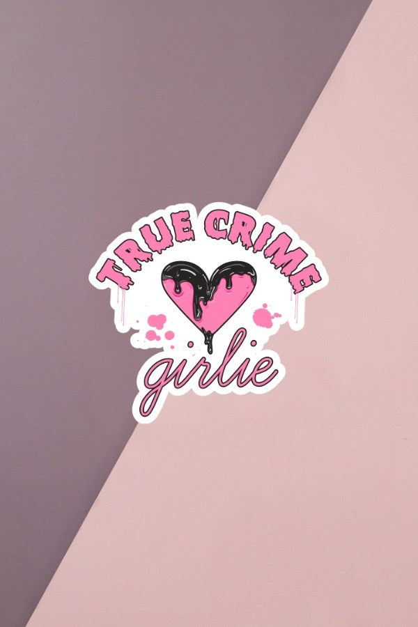 True Crime Girly Sticker