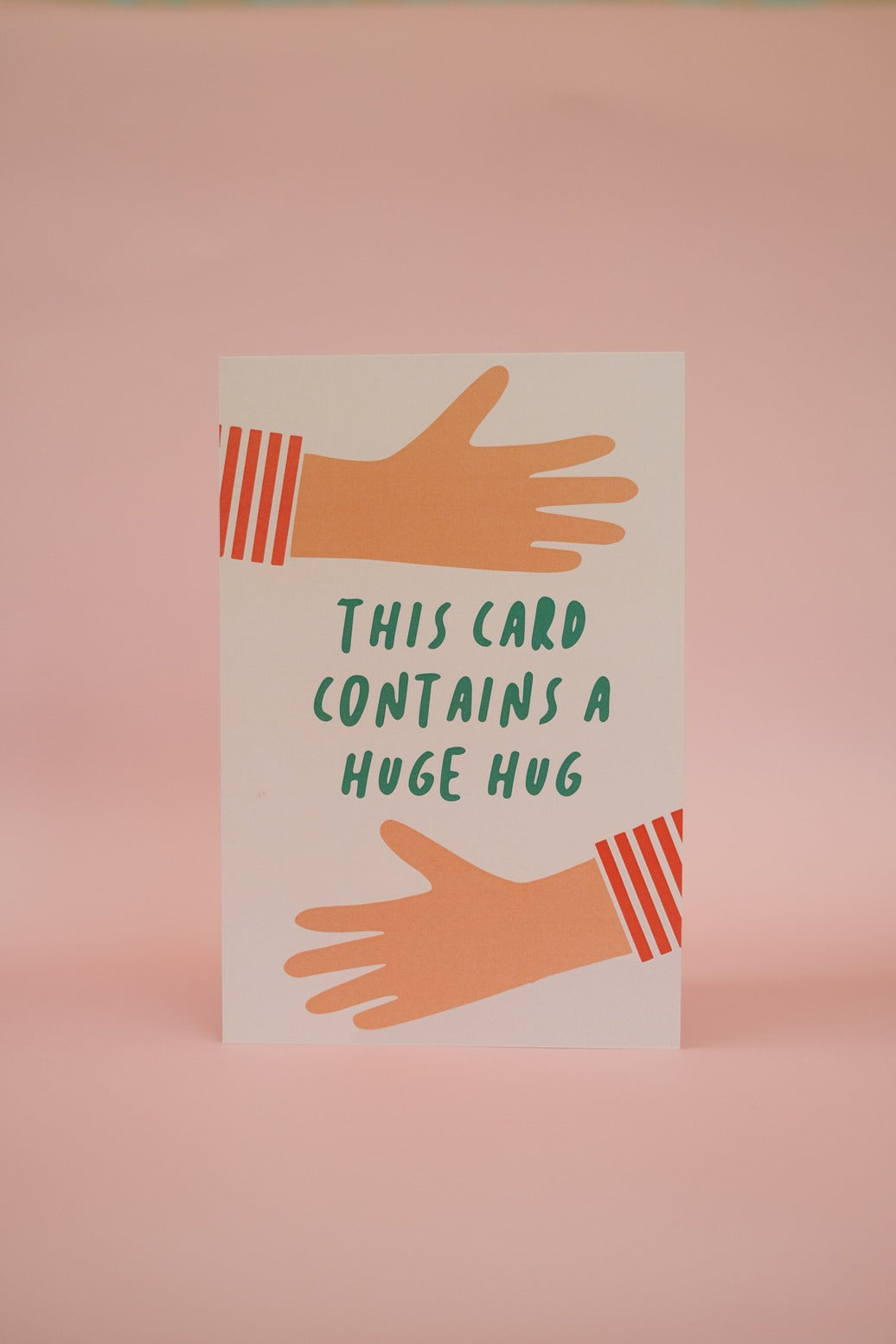 This Card Contains A Huge Hug Card